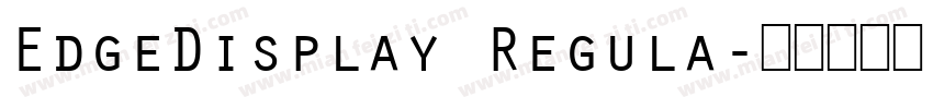 EdgeDisplay Regula字体转换